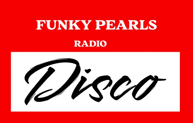 Disco radio funk disco funky pearls