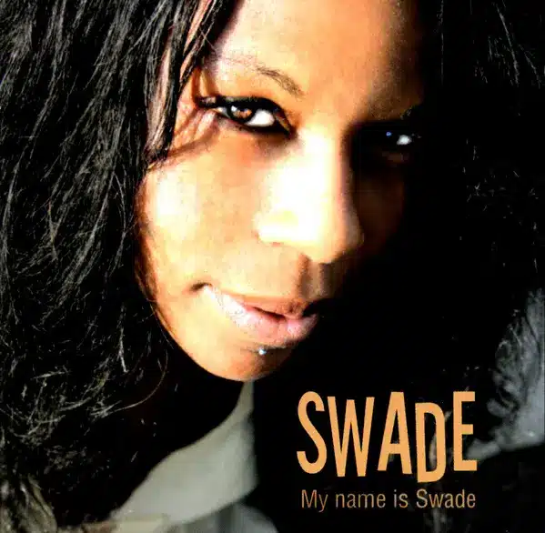 Swade my name is swade album cover