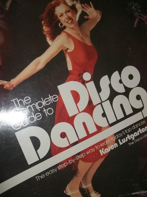 Karen Lustgarten | The Complete Guide to Disco Dancing