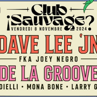 Dave Lee Jn et De La Groove au Club Sauvage