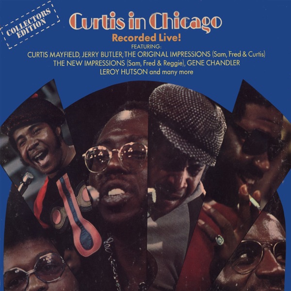 Curtis in Chicago (Recorded Live!)