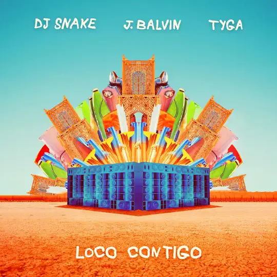 DJ Snake | Loco Contigo (feat. Tyga) - Single