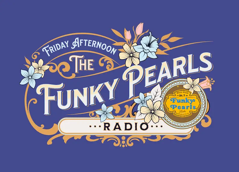 Friday afternoon funky pearls radio