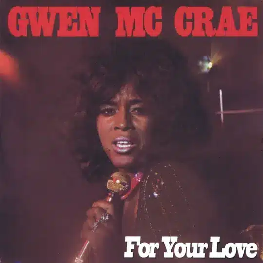 Gwen mc crae Album for your love