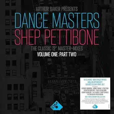 Vinyles disco funk the shep pettibone master mixes - Arthur Baker Presents Dance Masters : John Luongo