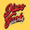 Qu’est ce que Le Disco Funk ?
