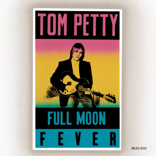 Love is a long road 1989 full moon fever